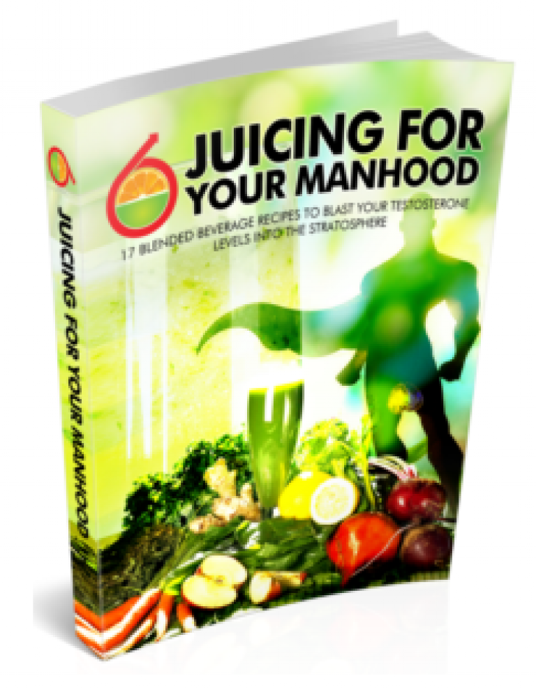 Juicing For Your Manhood Review-Does It’s Works? Free Pdf Download!